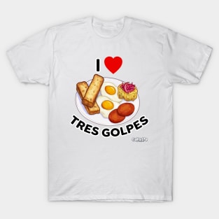 I Love Tres Golpes T-Shirt